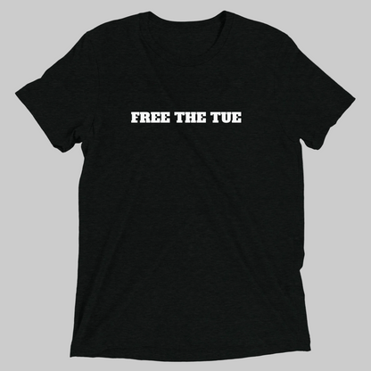 FREE THE TUE