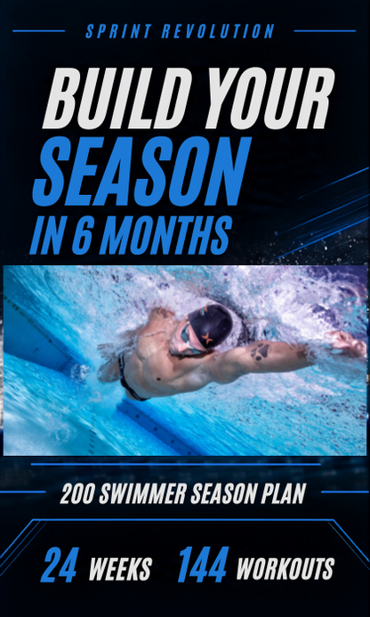 6-Month Swim Training Plan | Full-Season Sprint Progression for 200 Swimmers